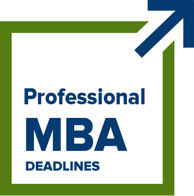 Professional MBA  Deadlines